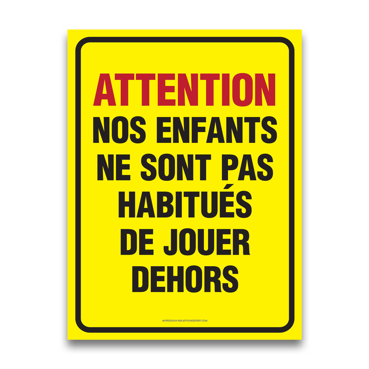 Attention à nos enfants