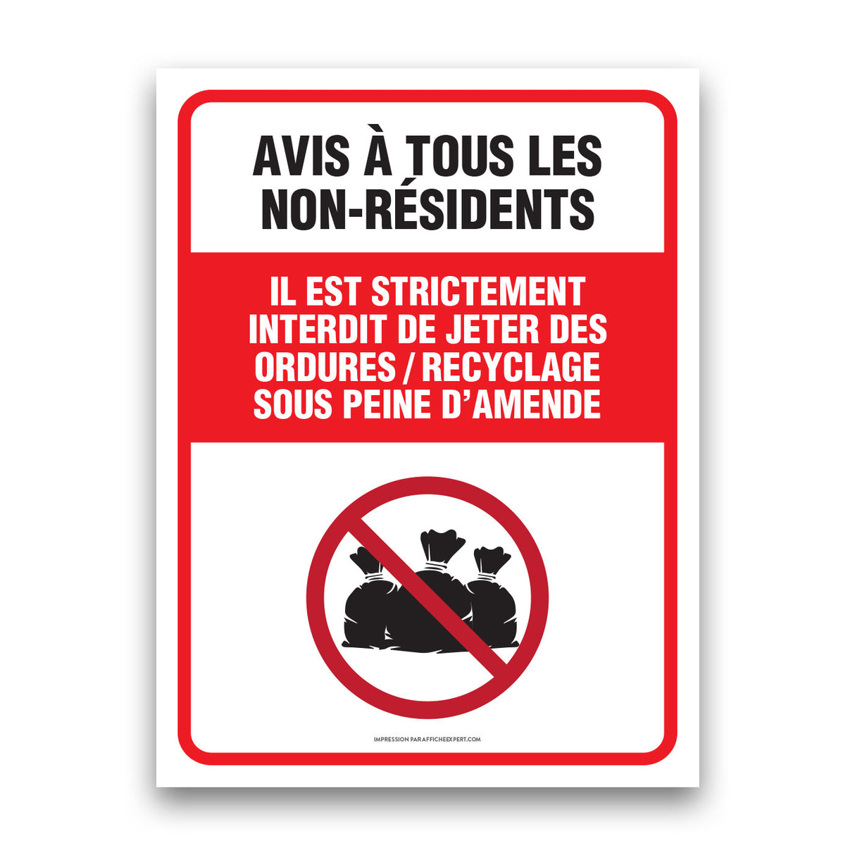 Interdiction de déposer vos déchets