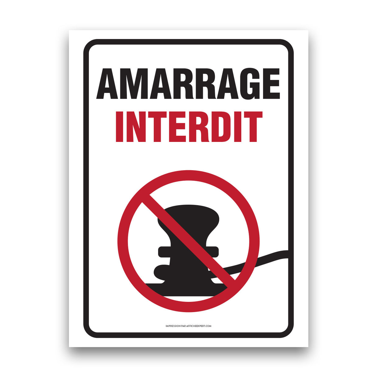 Amarrage interdit