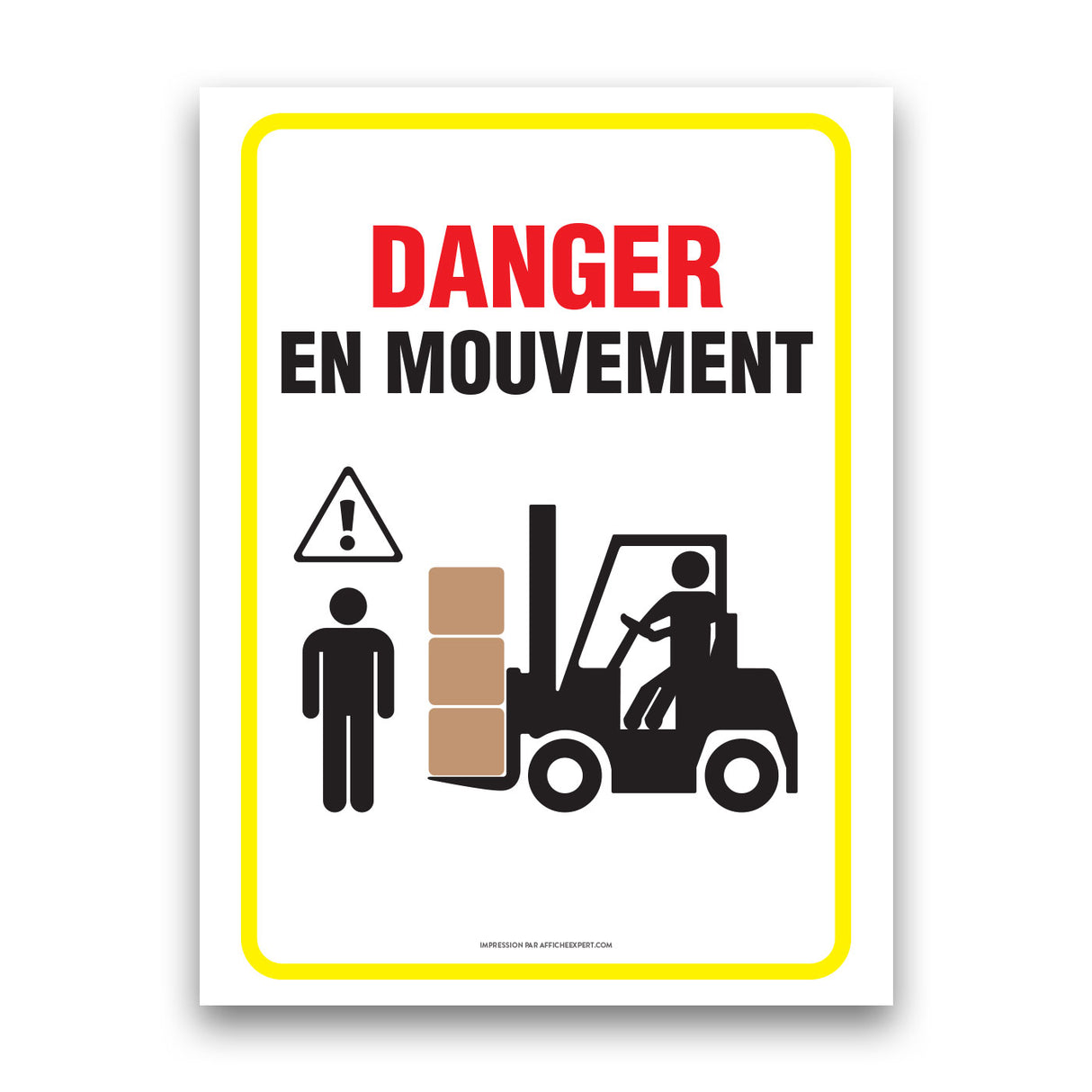 Chariot élévateur - Danger en mouvement