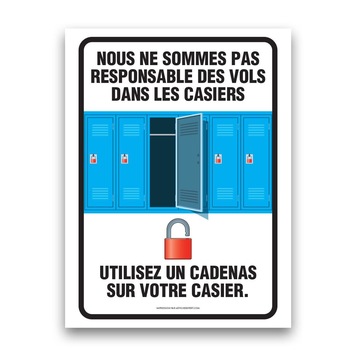 Utilisez un cadenas sur votre casier (vestiaire)