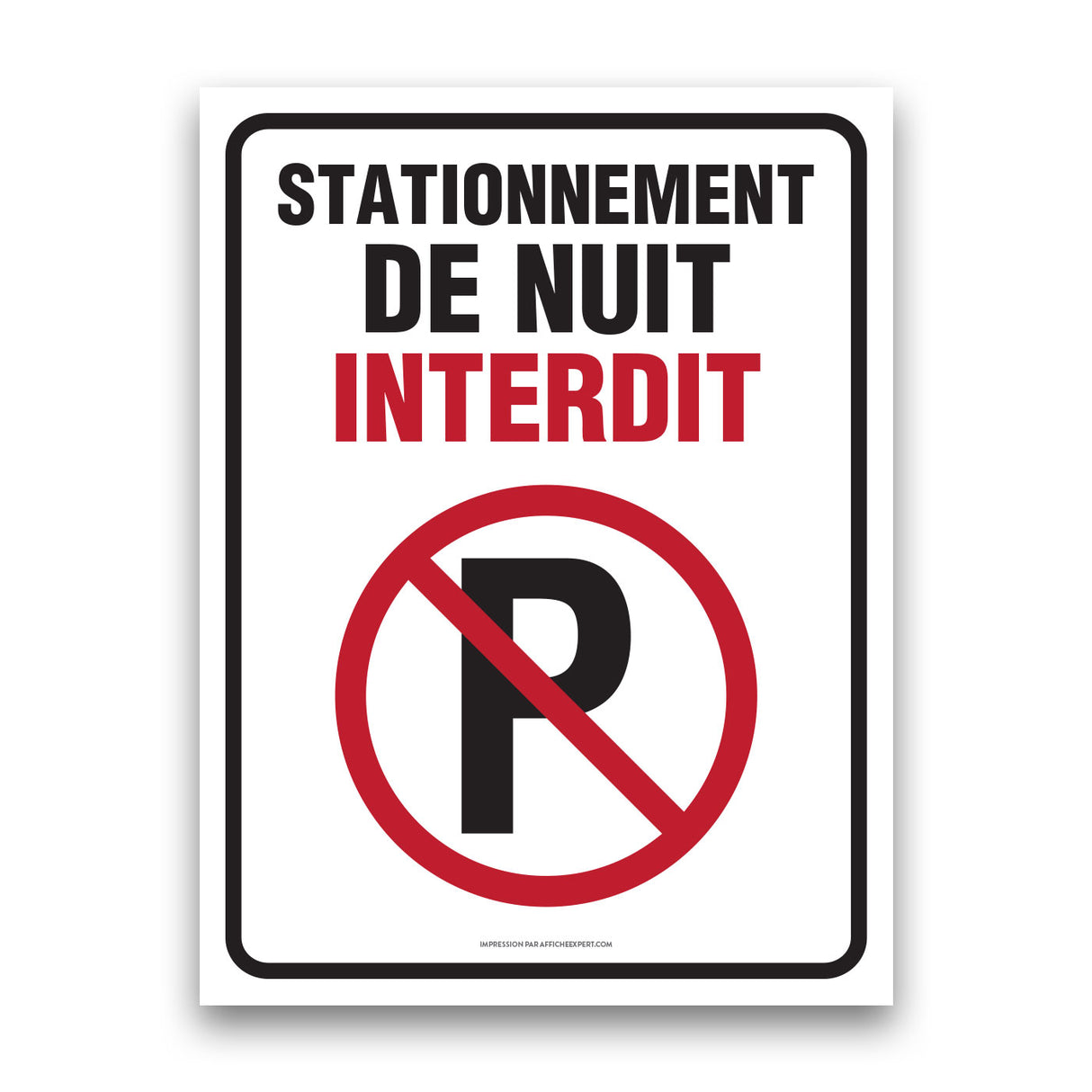 Sign - "Stationnement de nuit interdit"