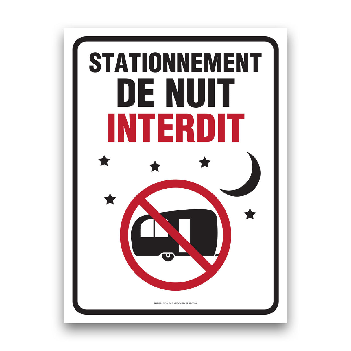 Sign - "Stationnement de nuit interdit (camping)"