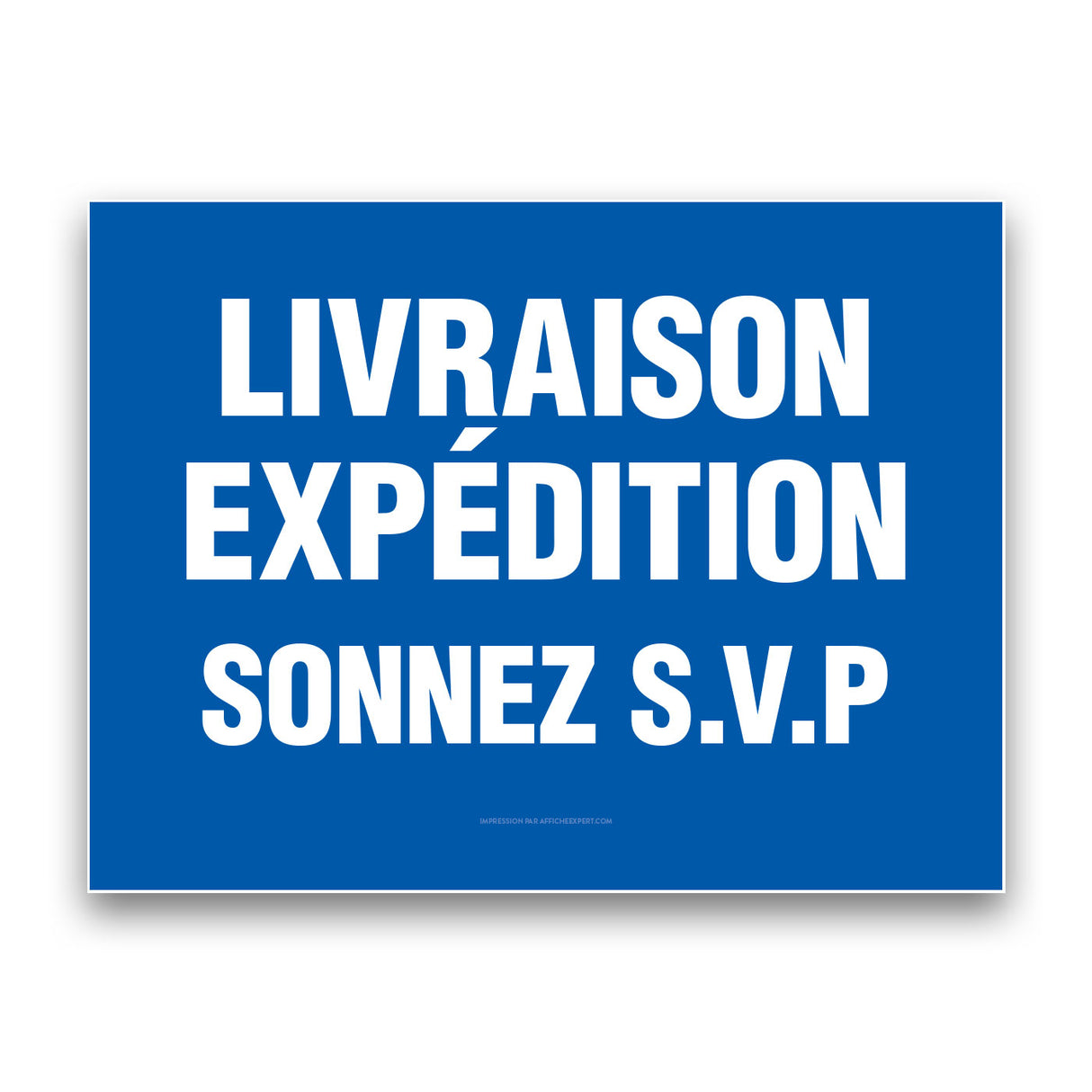 Livraison / Expédition (Sonnez S.V.P.)