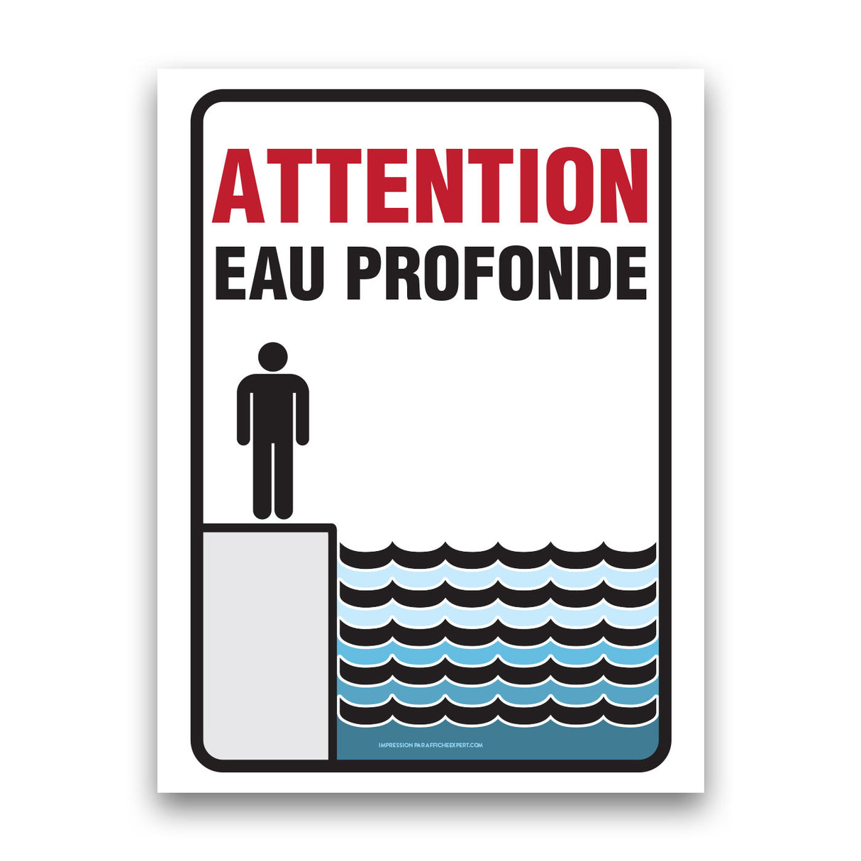 Attention - Eau profonde