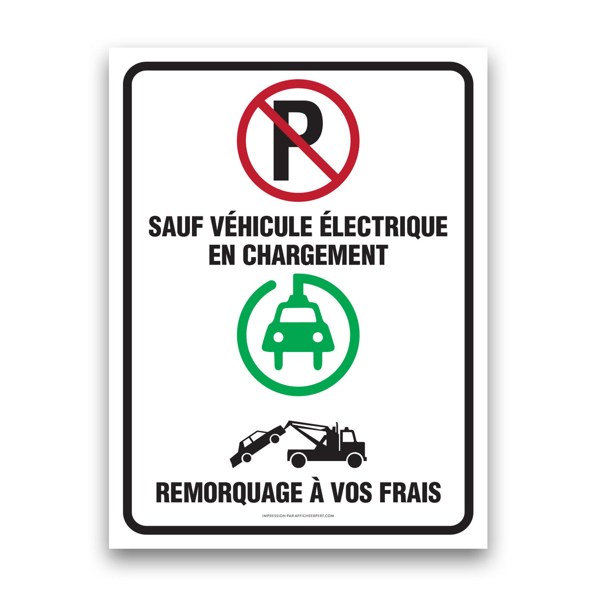 Stationnement réservé - véhicule électrique en charge seulement