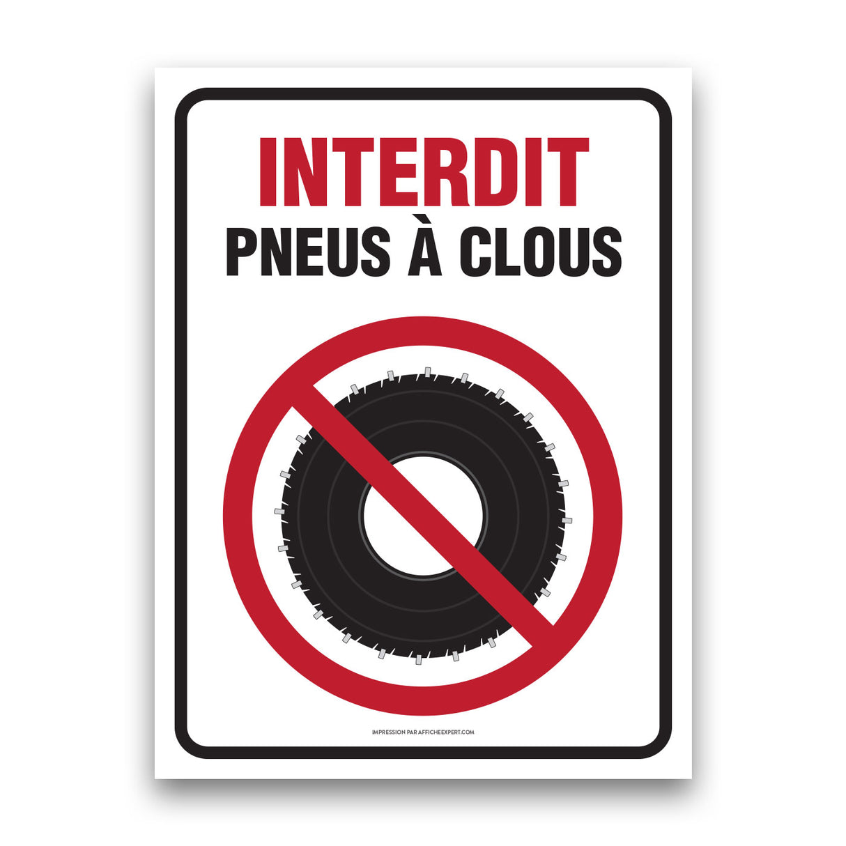 Interdit - Pneus à clous