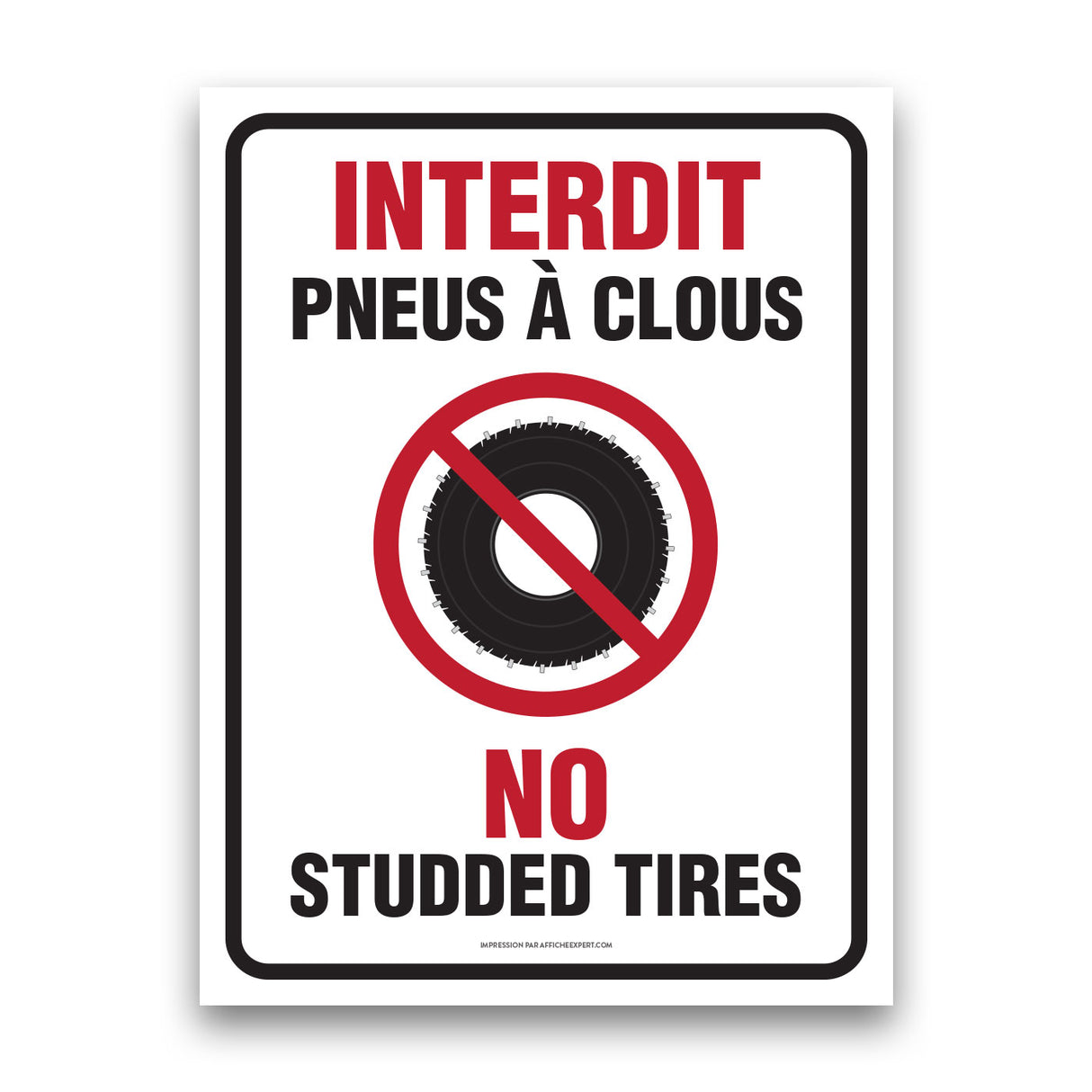 Interdit - Pneus à clous / No Studded Tires