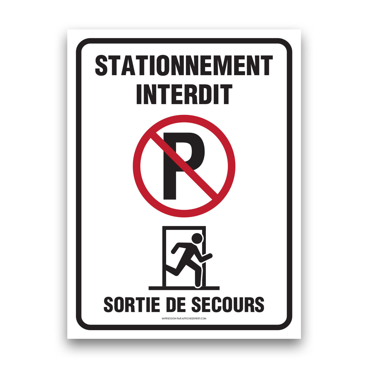 Stationnement interdit - Sortie de secours