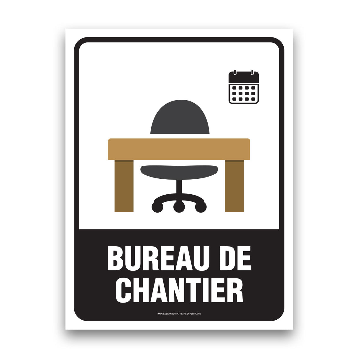 Sign - "Bureau de chantier"