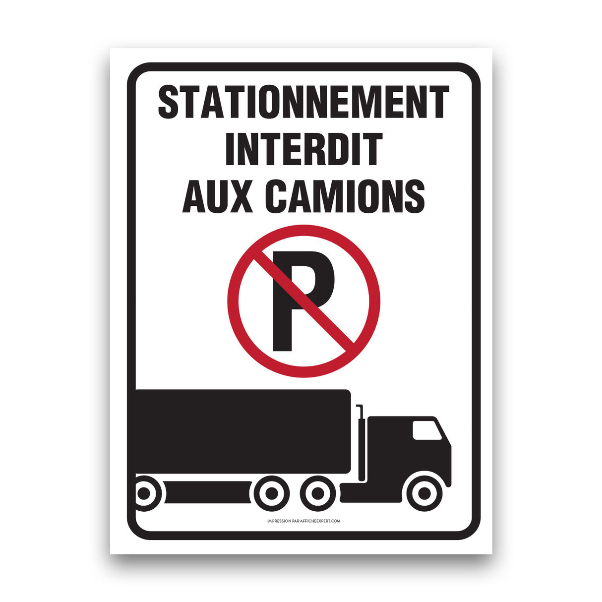 Sign - "Stationnement interdit aux camions"