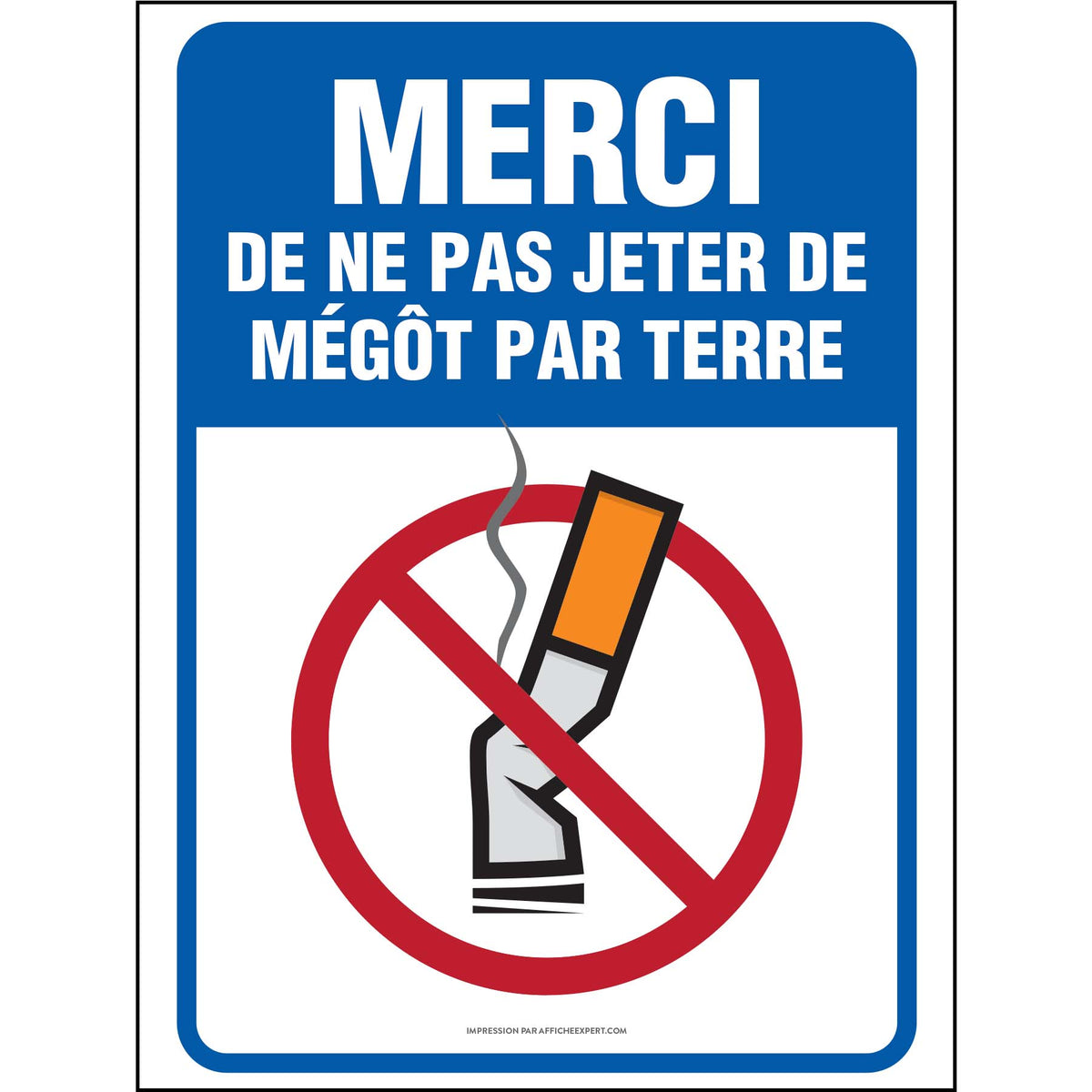 Affiche Merci De Ne Pas Jeter De M g t Par Terre Affiche Expert affiche-merci-de-ne-pas-jeter-de-m-g-t-par-terre-affiche-expert