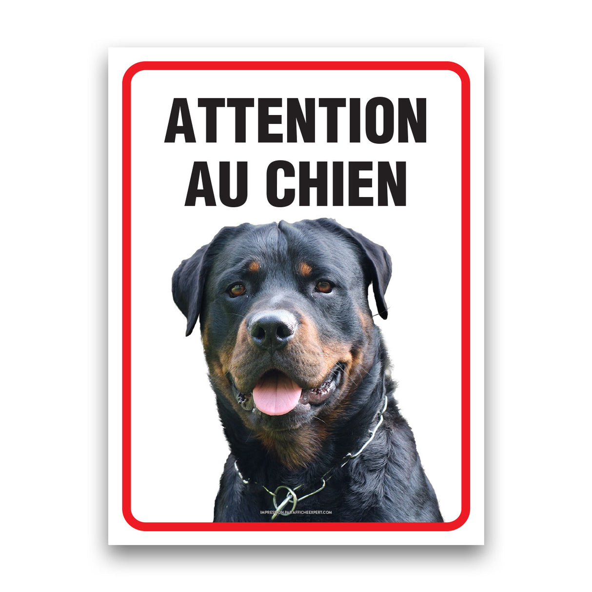 Sign - "Attention au chien - Rottweiler"