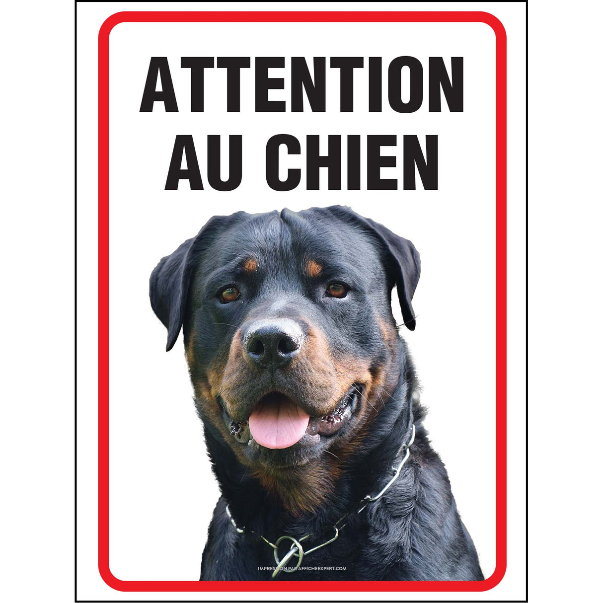 Attention au chien - Rottweiler