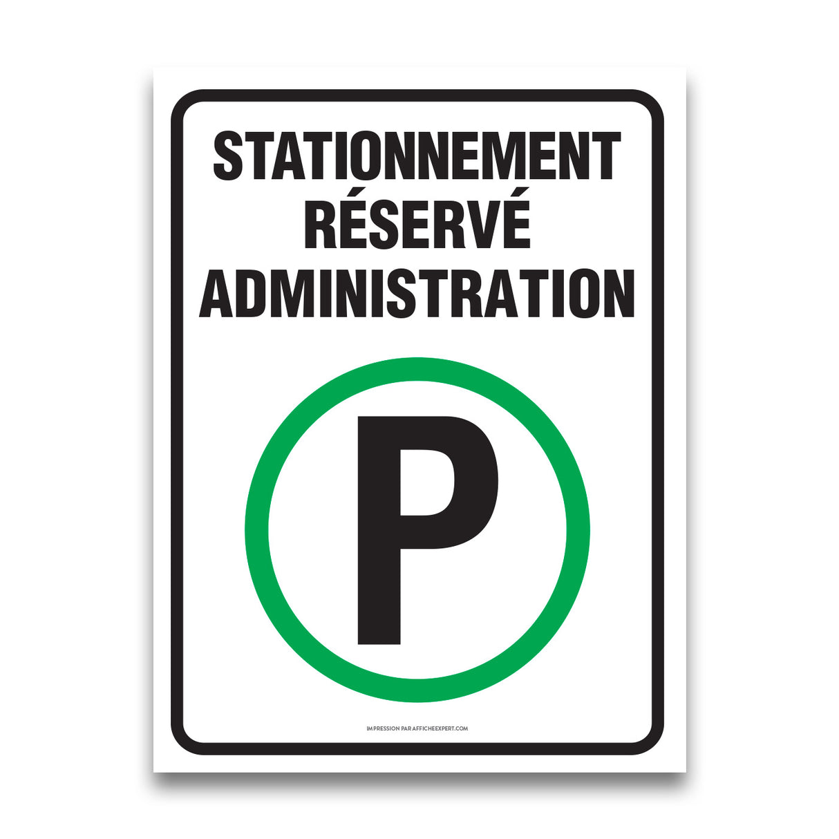 Stationnement réservé - Administration