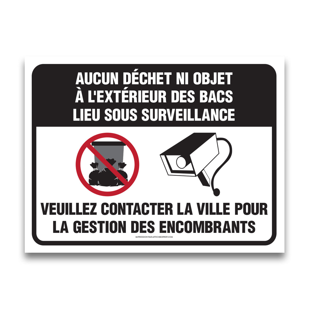 Aucun déchet ni objet à l'extérieur des bacs (Caméra de surveillance)