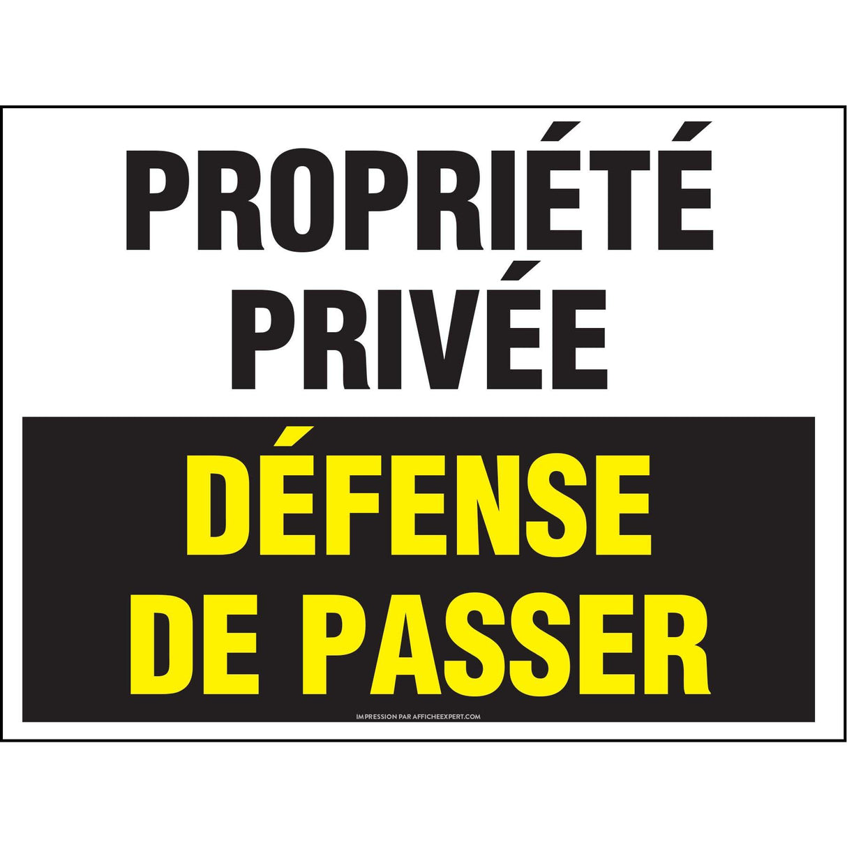 Propriété privée - Défense de passer