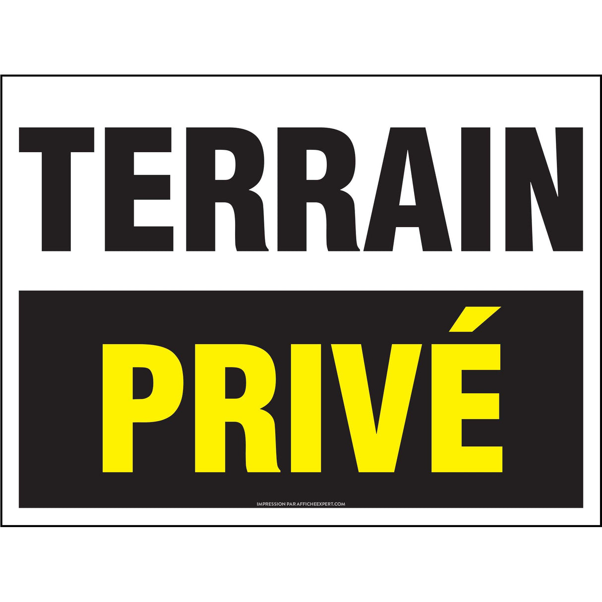 Sign - "Terrain privé"