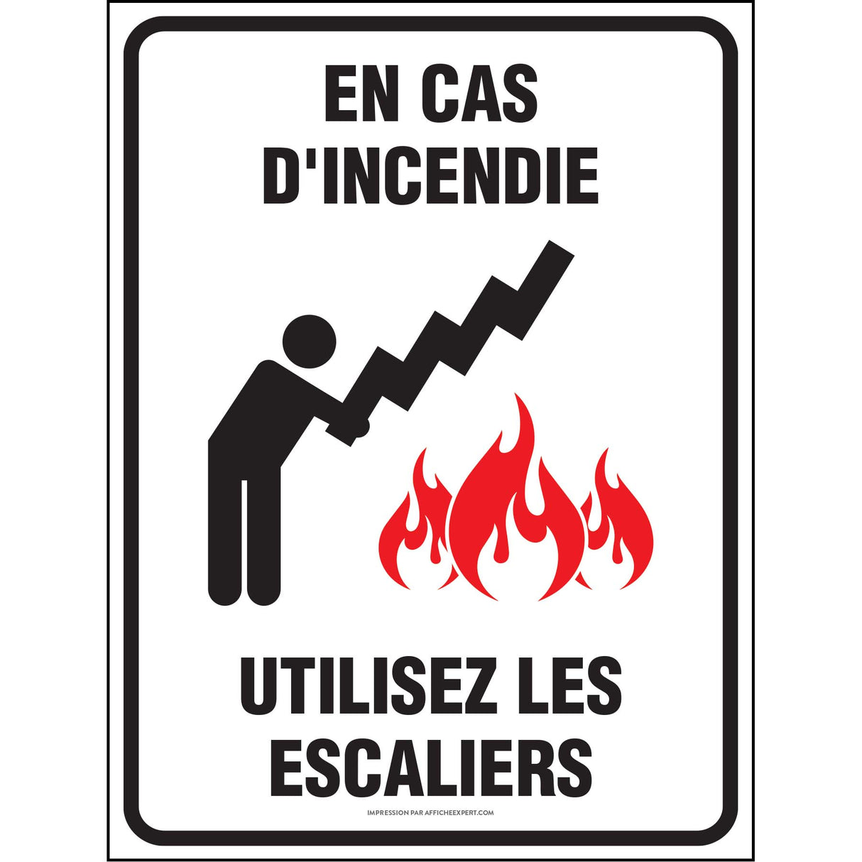 Sign - "En cas d'incendie - Utilisez les escaliers"