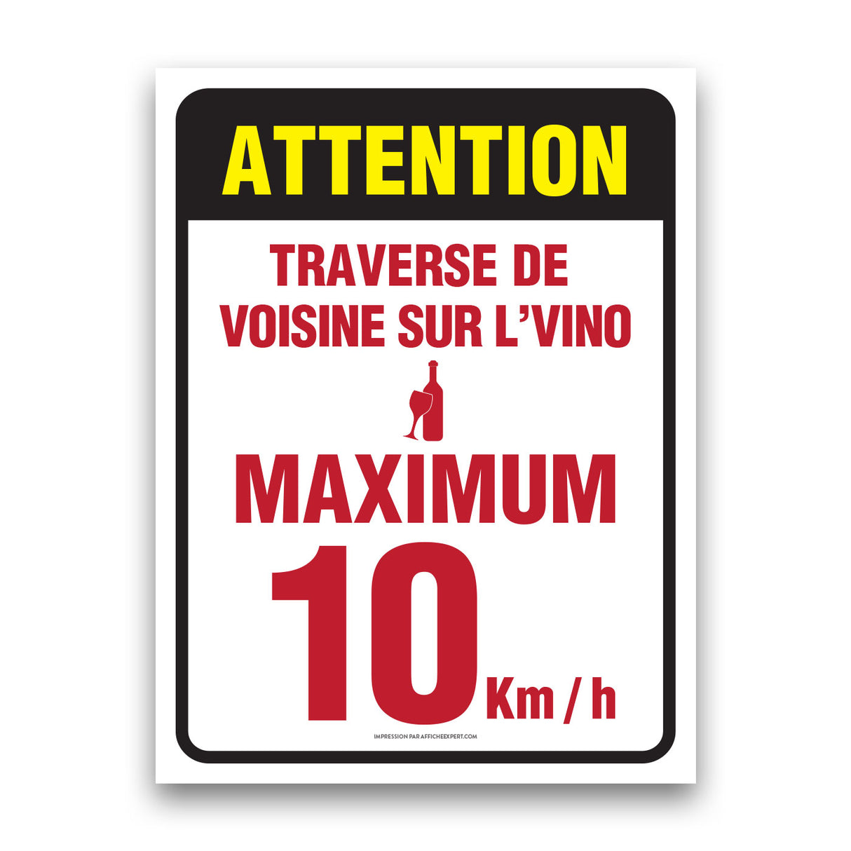 Attention - Traverse de voisine sur l'vino - Maximum 10 km/h