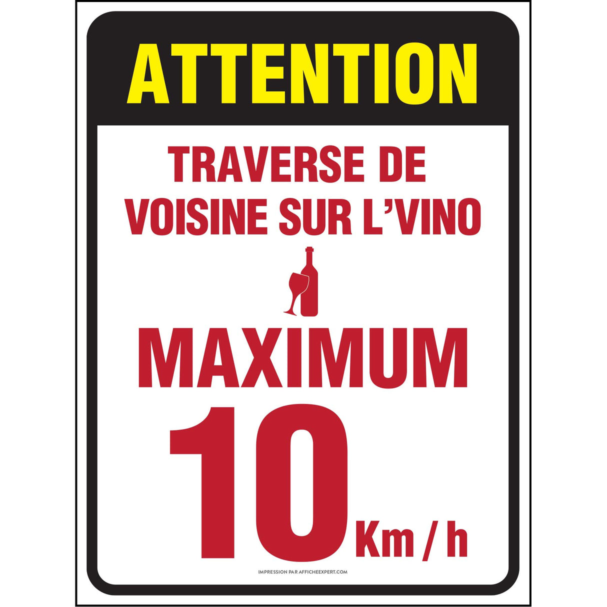 Attention - Traverse de voisine sur l'vino - Maximum 10 km/h