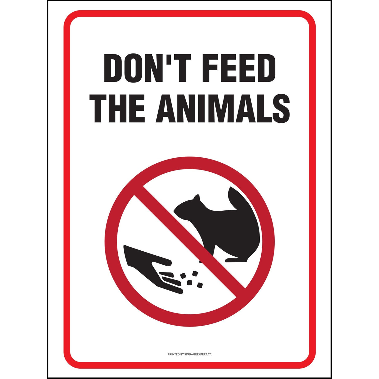 Do Not Feed The Animals