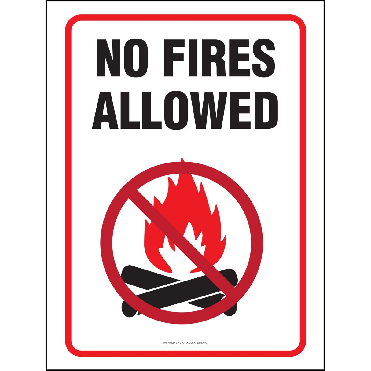 No Fires Allowed