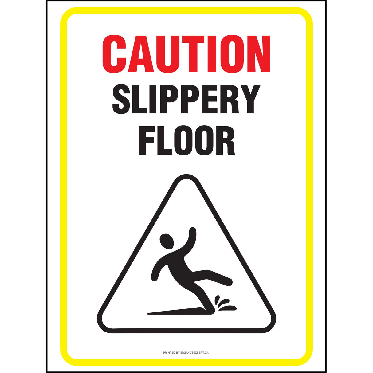 Caution Slippery Floor