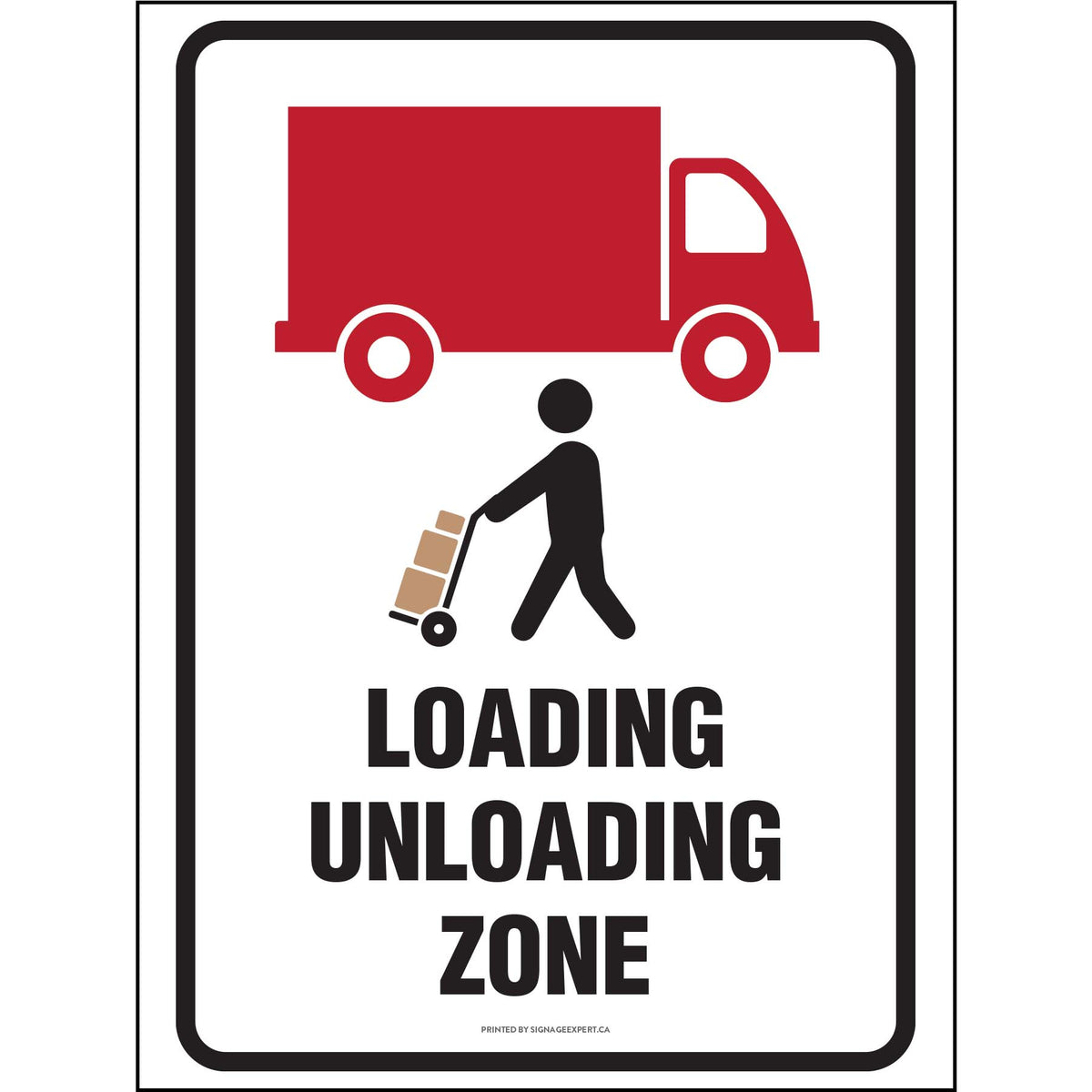 Loading / Unloading Zone – Affiche Expert
