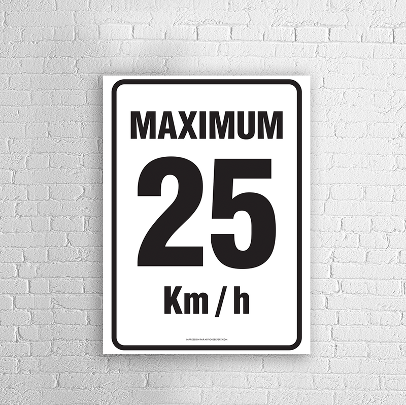 Affiche - Maximum 25 km/h