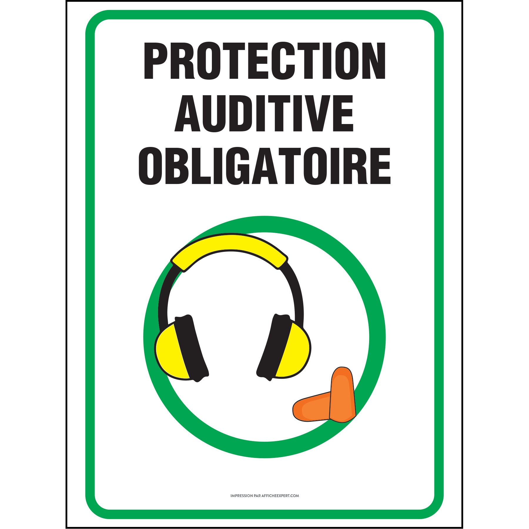 Affiche de sécurité: ATTENTION Protection auditive requise lorsque
