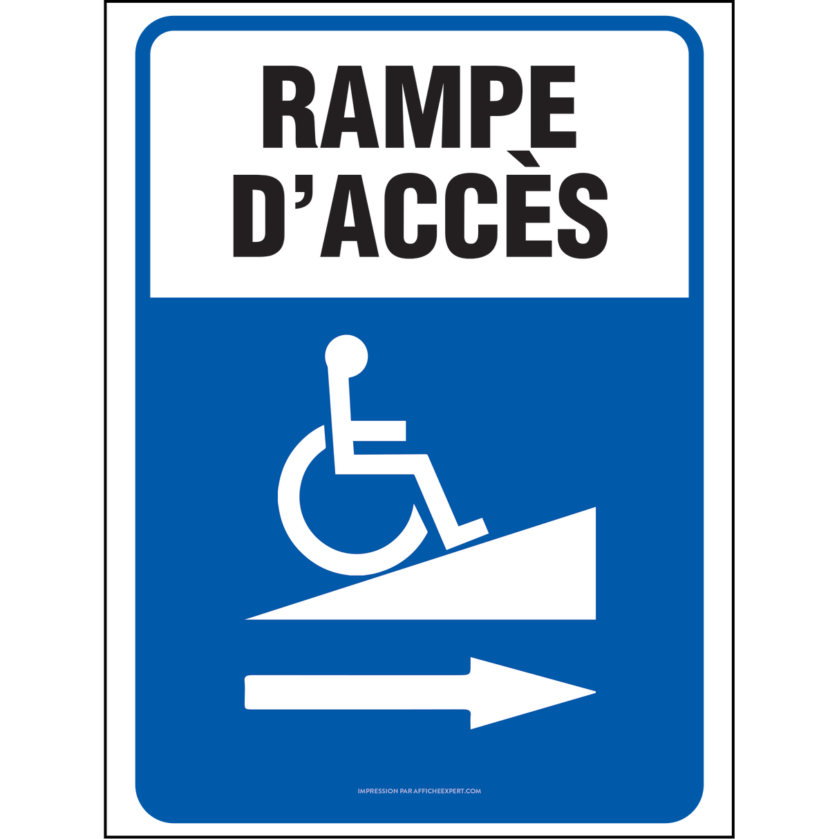 Affiche - Rampe d'accès pour personne à mobilité réduite