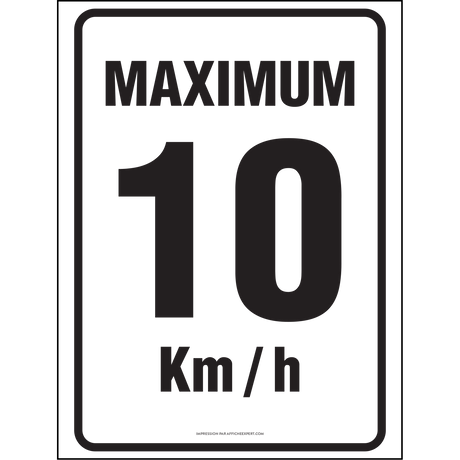 Affiche - Maximum 10 km/h