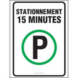 Affiche - Stationnement permis 15 minutes