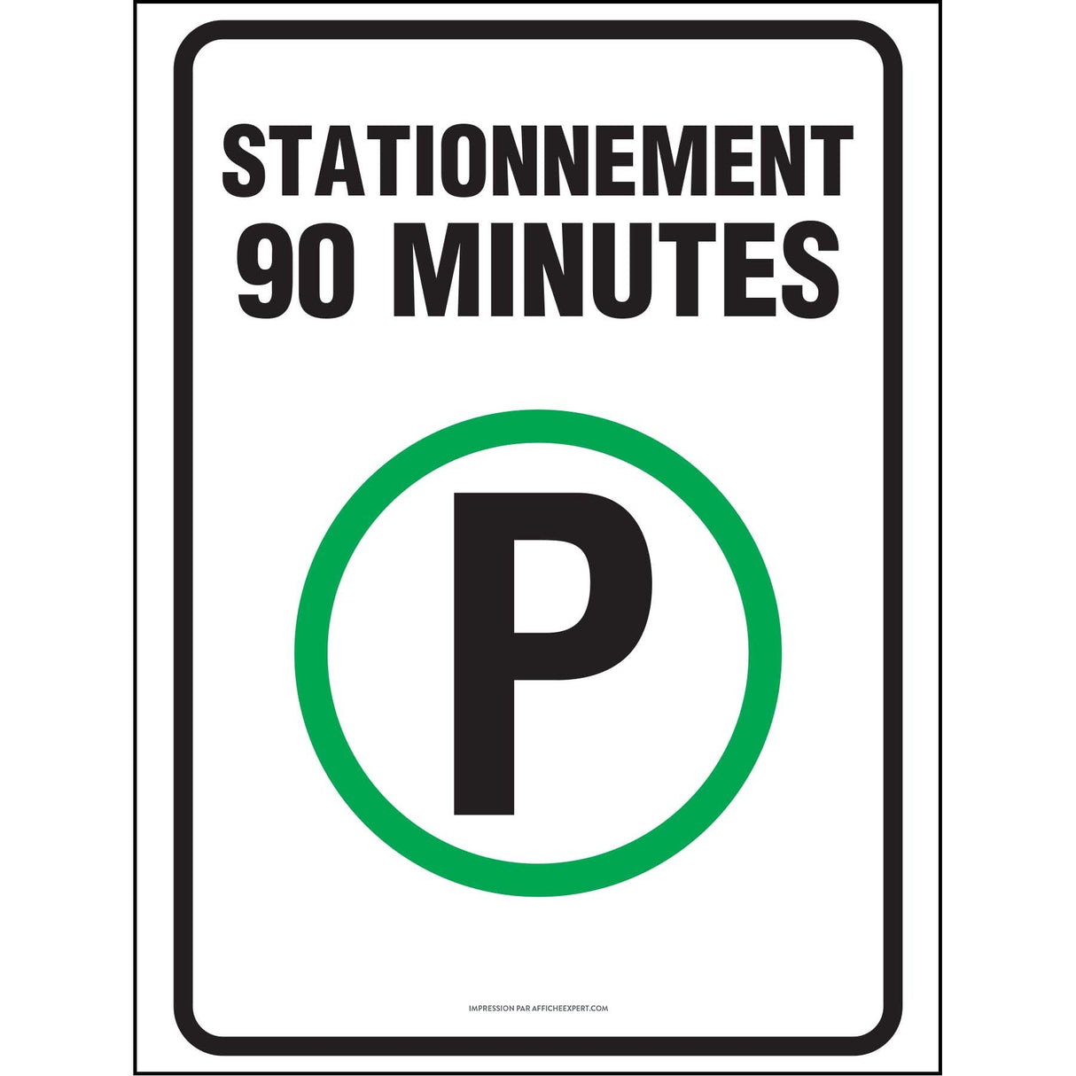 Affiche - Stationnement permis 90 minutes