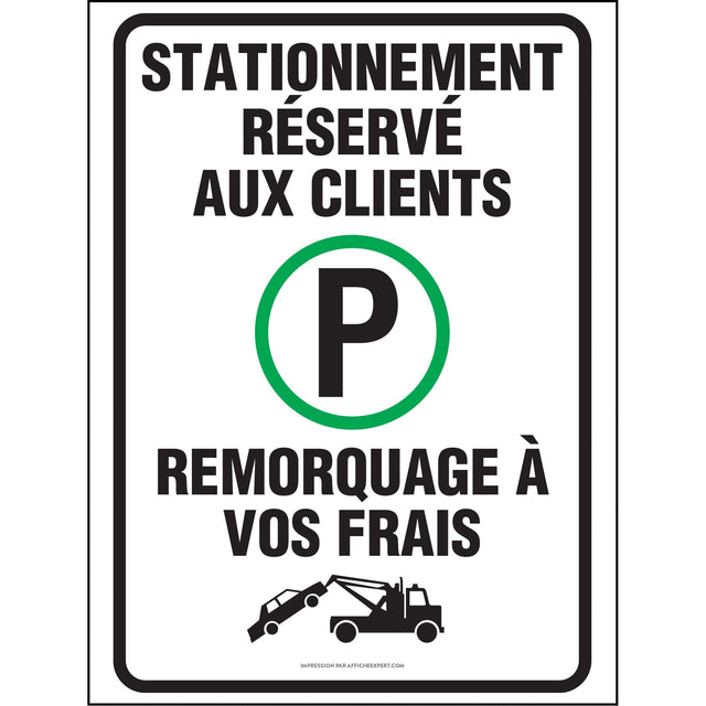 Stationnement interdit réservé à la clientèle