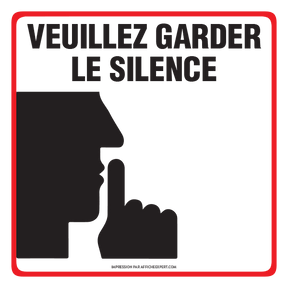 Affiche -  Veuillez garder le silence