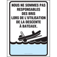Affiche - Descente de bateaux - Non responsable des bris