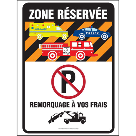 Affiche - Zone stationnement interdit (véhicules urgences)