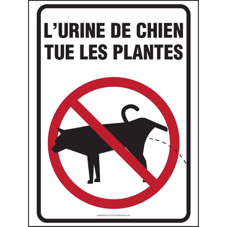 Affiche - L'urine de chien tue les plantes