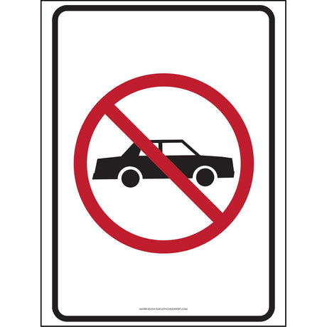 Affiche - Accès interdit aux automobiles