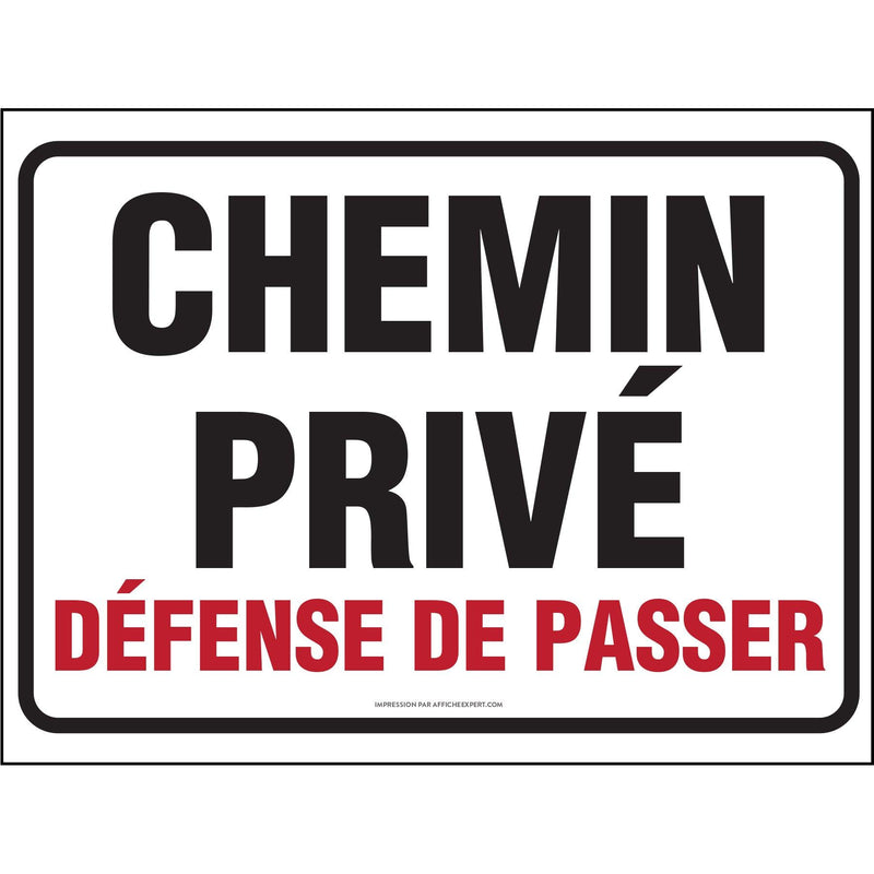 Affiche - Chemin privé (Défense de passé)