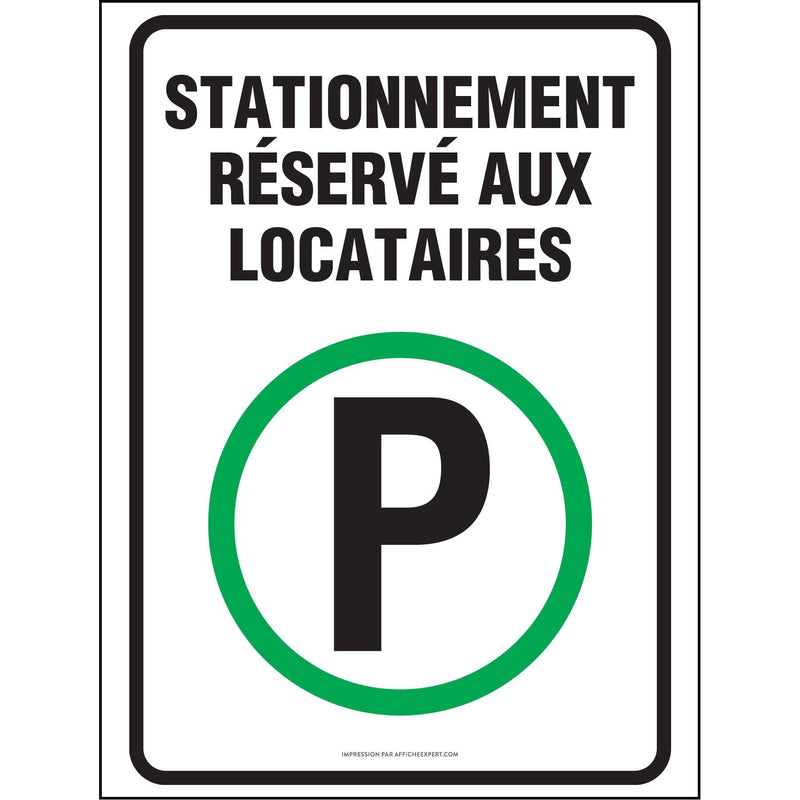 Stationnement réservé aux locataires