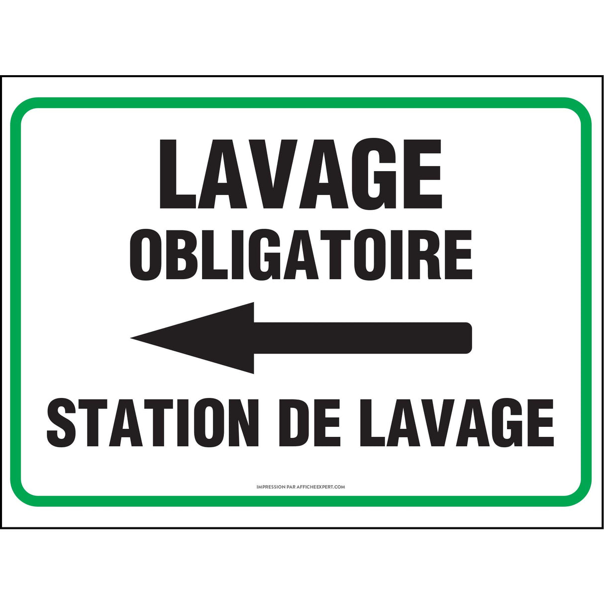 Lavage obligatoire - Station de lavage (Flèche gauche)