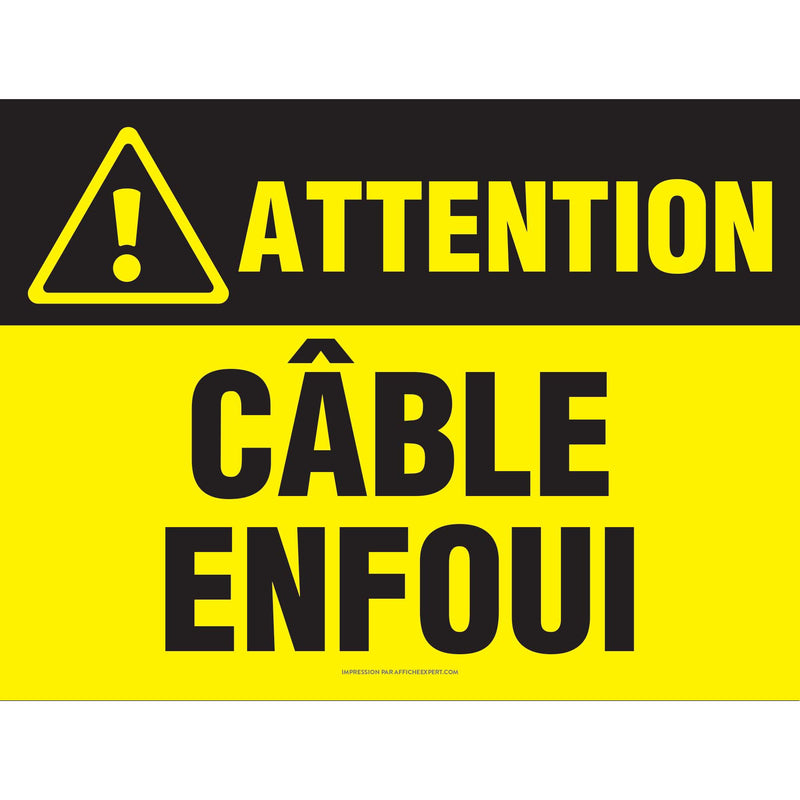 Attention - Cable Enfoui