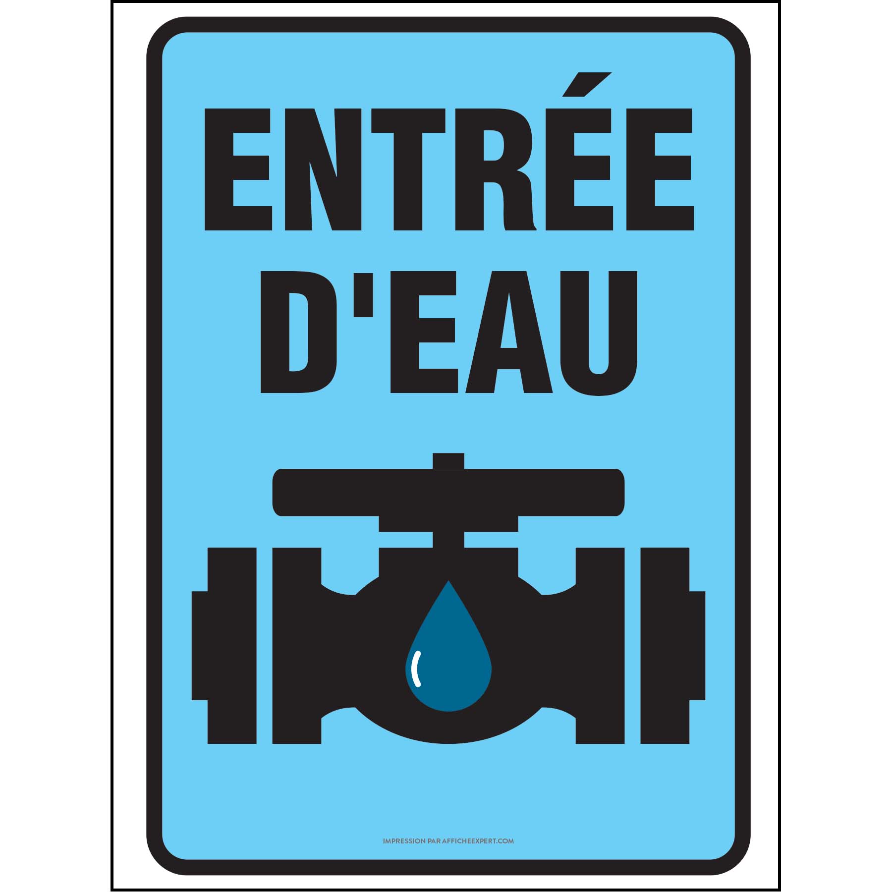 Affiche - Entrée d'eau