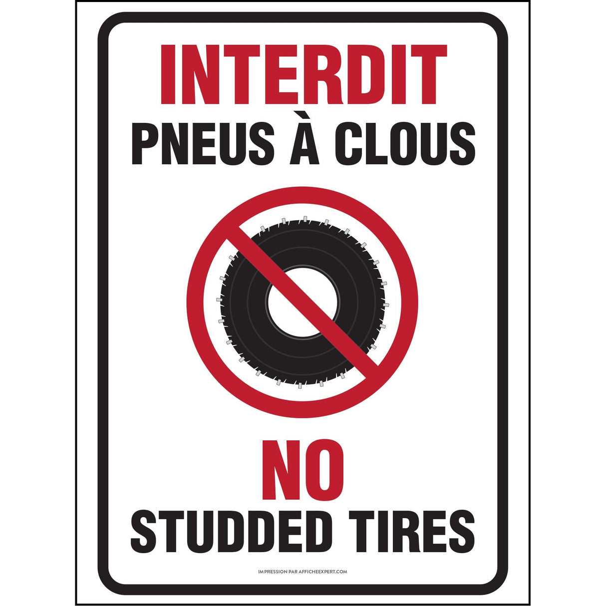 Interdit - Pneus à clous / No Studded Tires