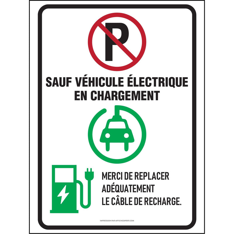 Stationnement réservé - véhicule électrique en charge seulement
