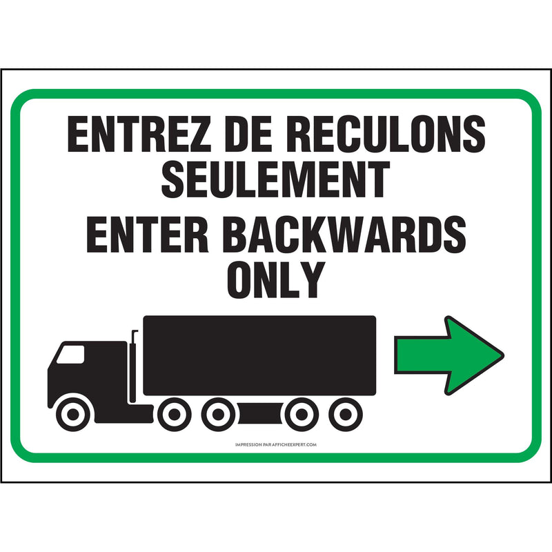 Entrez de reculons seulement / Enter backwards only