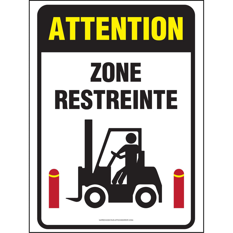 Attention - Zone restreinte (Chariot élévateur)